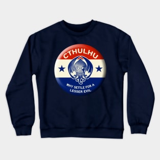 Cthulhu for President Crewneck Sweatshirt